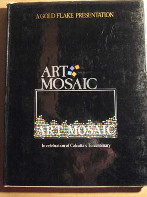Image for Art Mosaic: In Celebration of Calcutta's Tercentenary