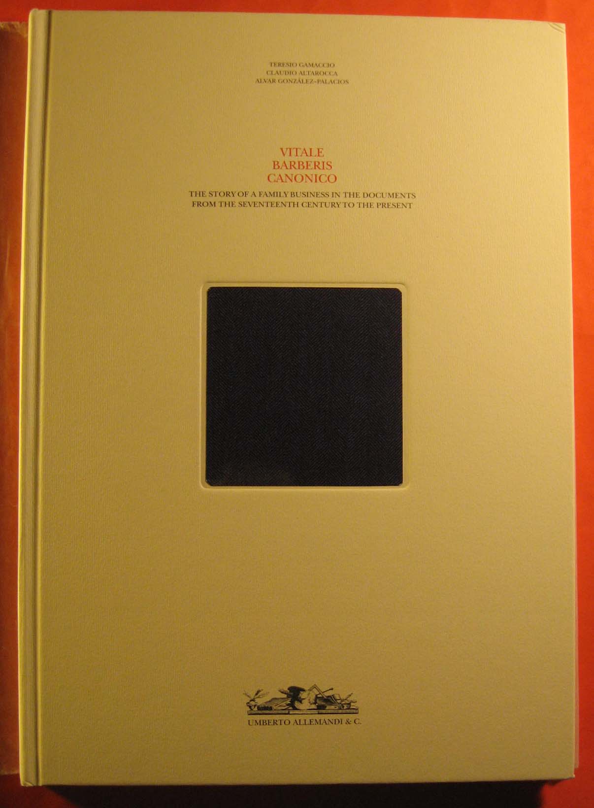 Image for Vitale Barberis Canonico: The Story of a Family Business in the Documents From the Seventeenth Century to the Present