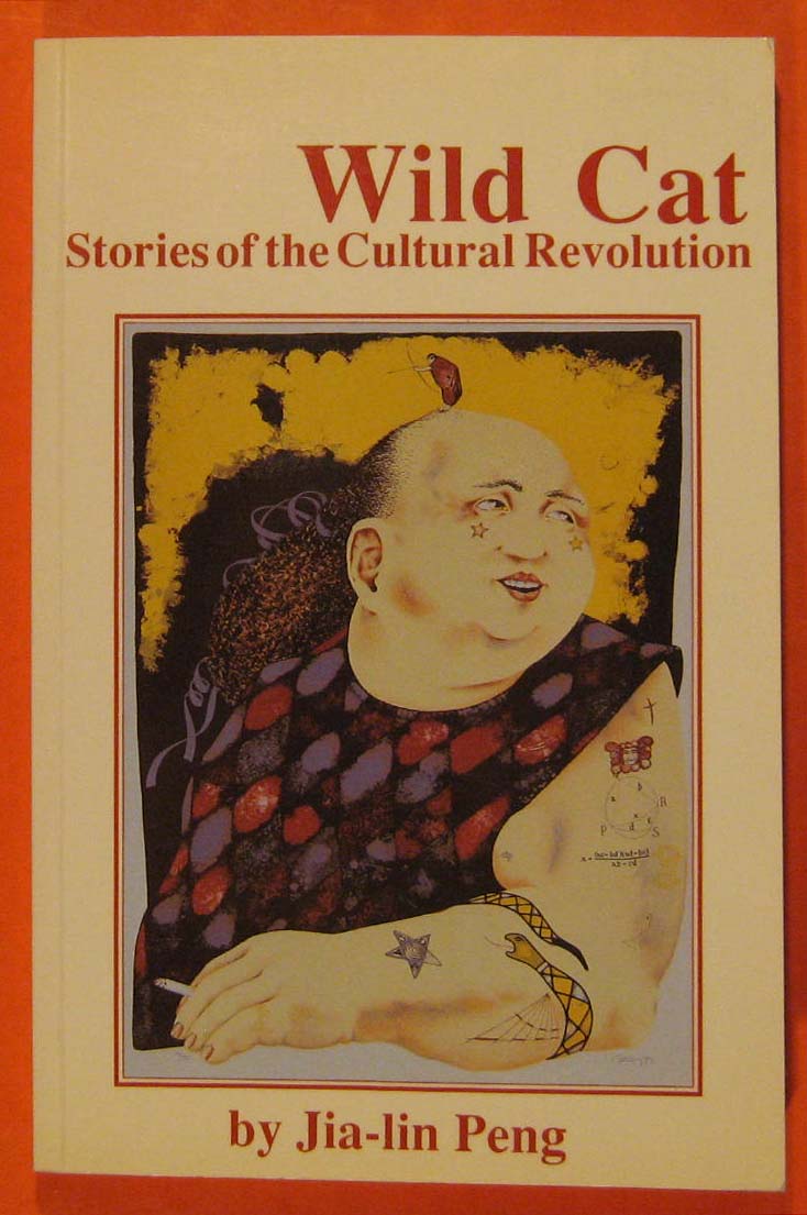 Wild Cat: Stories of the Cultural Revolution Image for Wild Cat: Stories of the Cultural Revolution