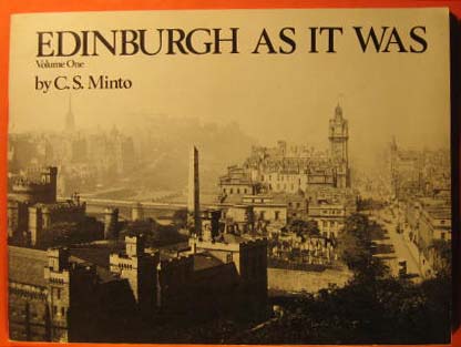 Image for Edinburgh As It Was: Volume One, Photographs 1844-1924 by the Rock House Studio, Edinburgh