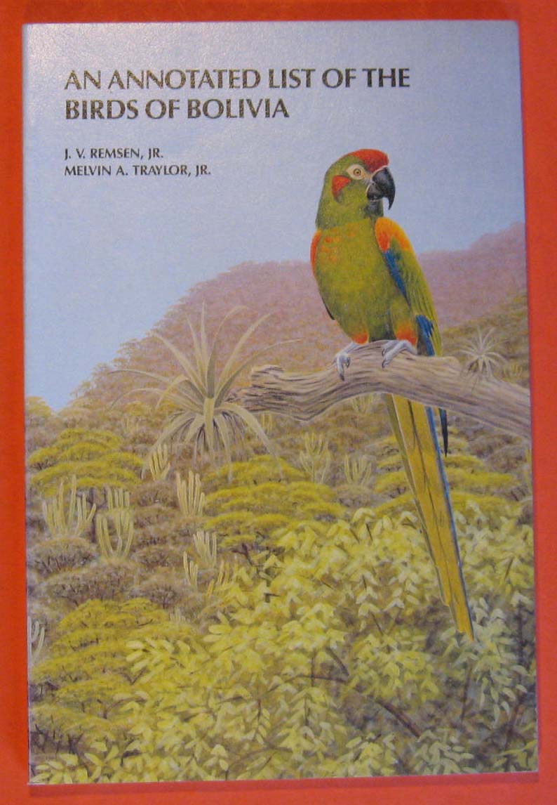 Image for An Annotated List of the Birds of Bolivia
