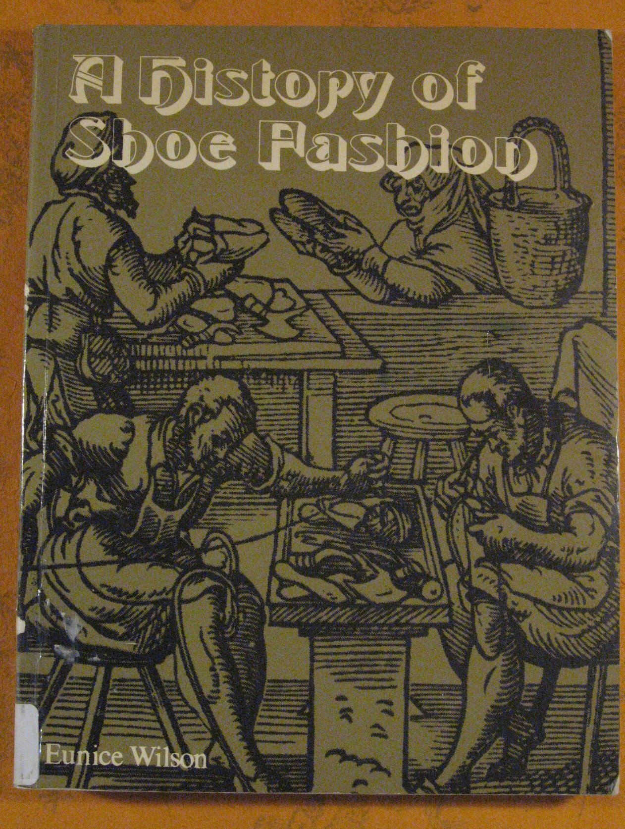 Image for History of Shoe Fashions, A