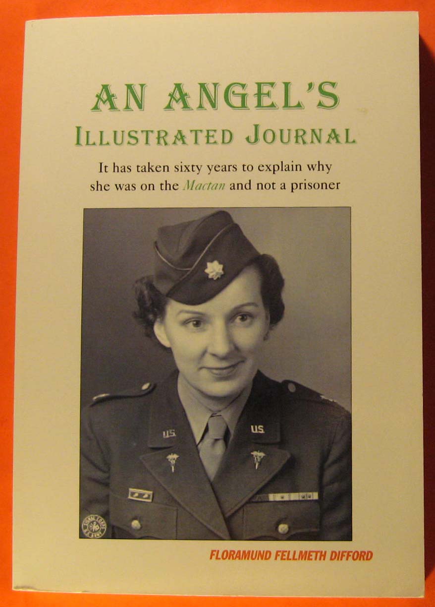 Image for Angel's Illustrated Journal: It Has Taken Sixty Years to Explain Why She Was on the Mactan and Not a Prisoner, An