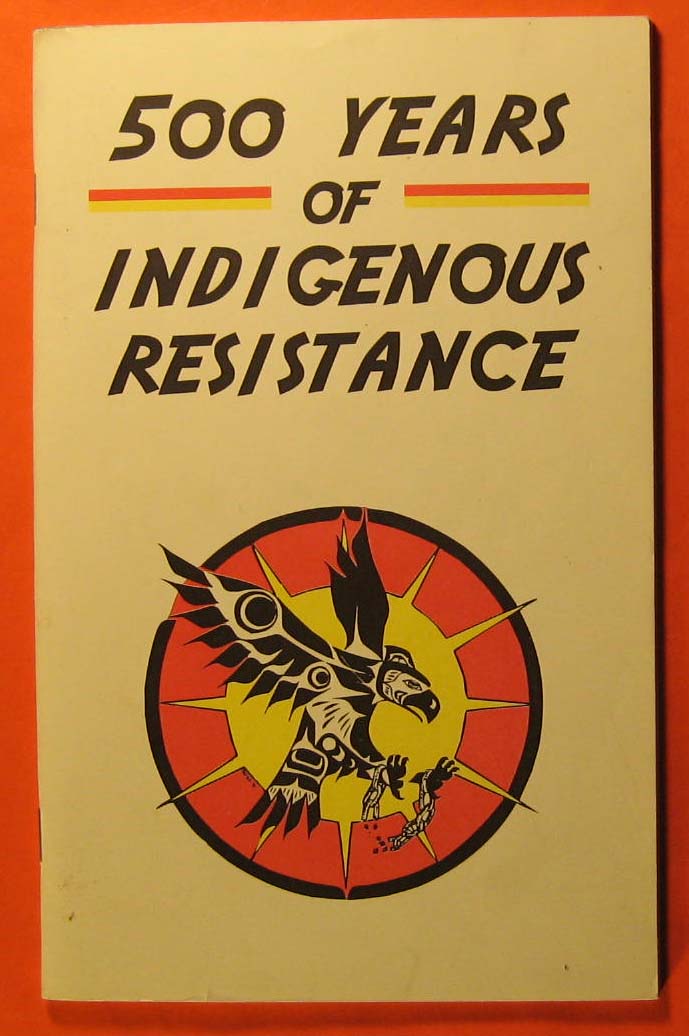 500 Years of Indigenous Resistance