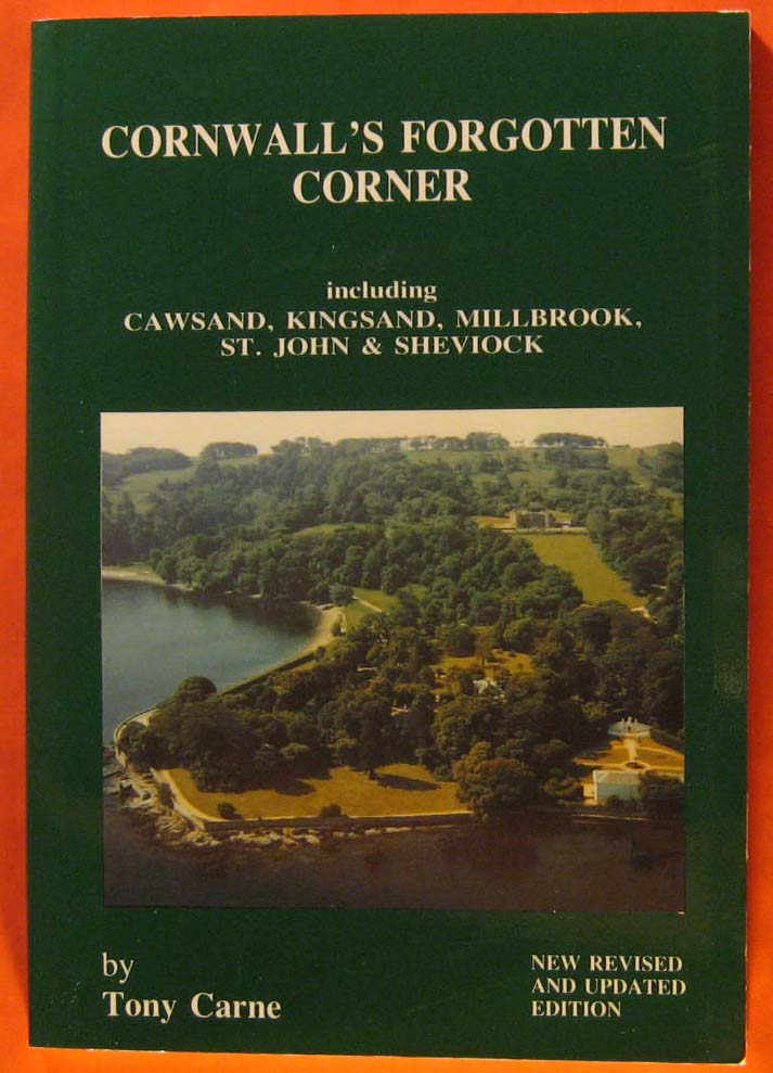 Image for Cornwall's Forgotten Corner Including Cawsand, Kingsand, Millbook, St. John & Sheviock