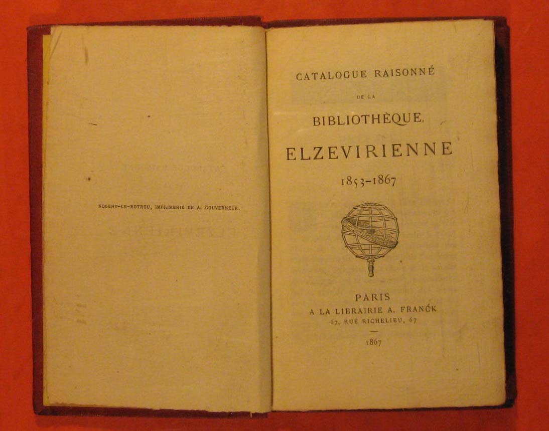 Image for Catalogue Raisonne De La Bibliotheque Elzevirienne 1853-1867