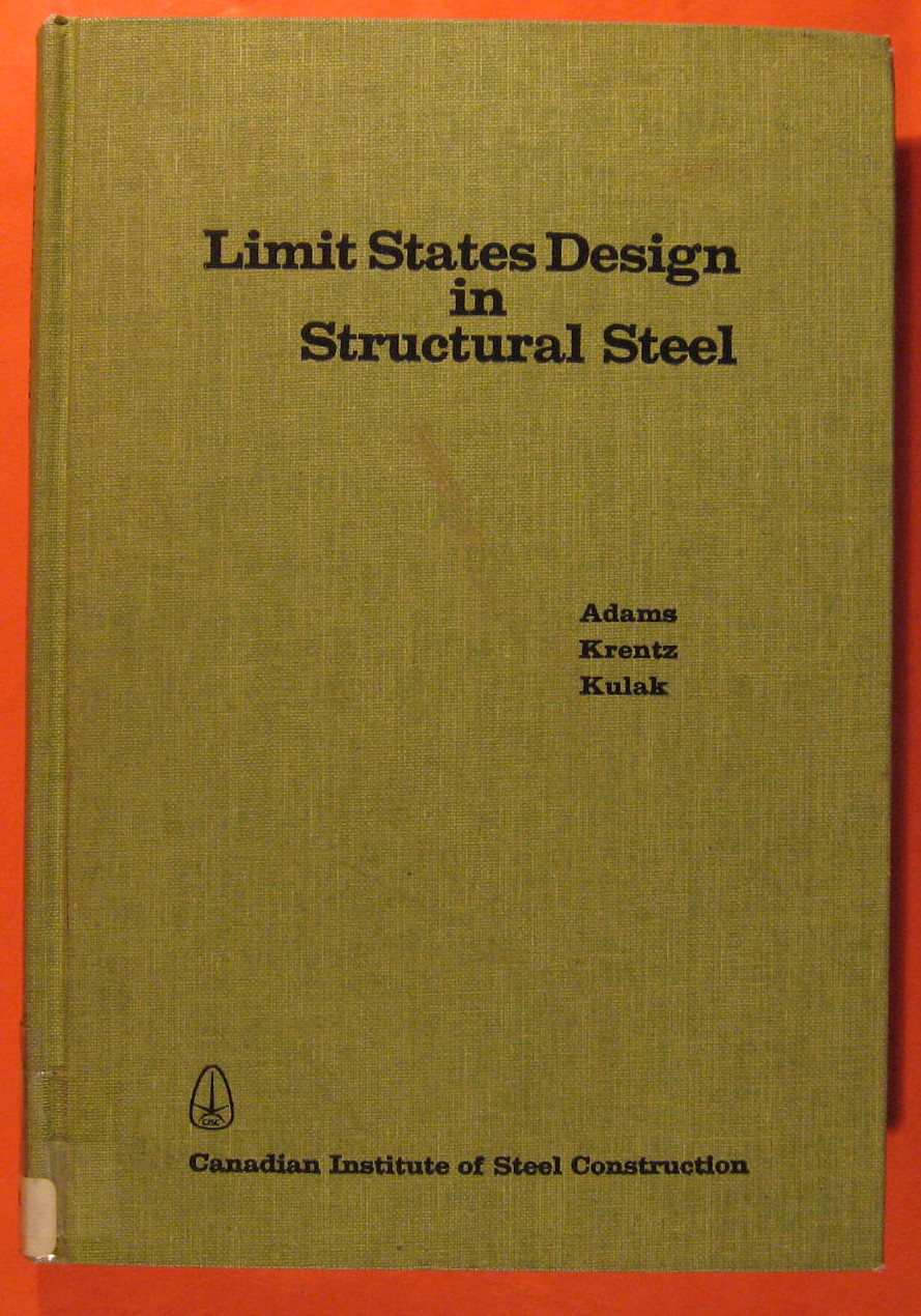 Limit States Design in Structural Steel Image for Limit States Design in Structural Steel