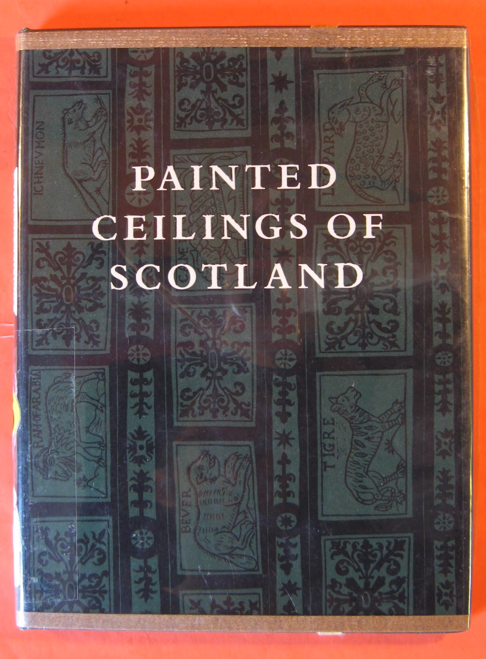 Image for Painted Ceilings of Scotland 1550 - 1650