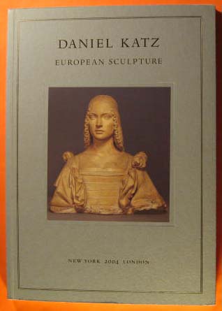 Image for Daniel Katz:  European Sculpture 2004