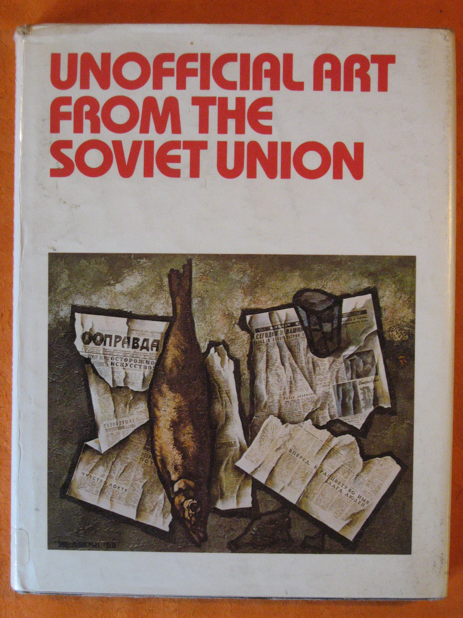 Image for Unofficial Art from the Soviet Union