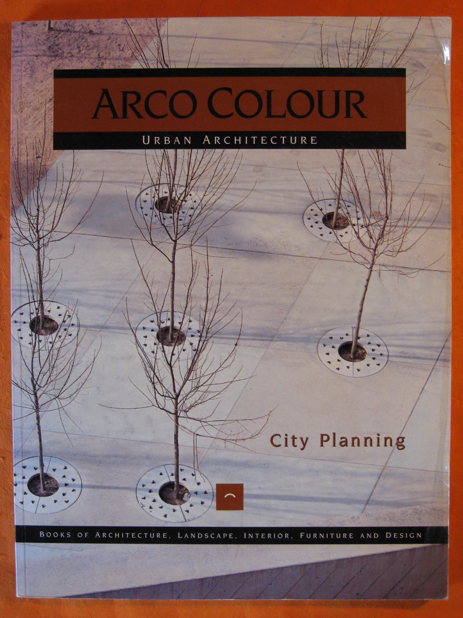 Image for City Planning :  Arco Colour  Urban Architecture (Arco Colour Collection)