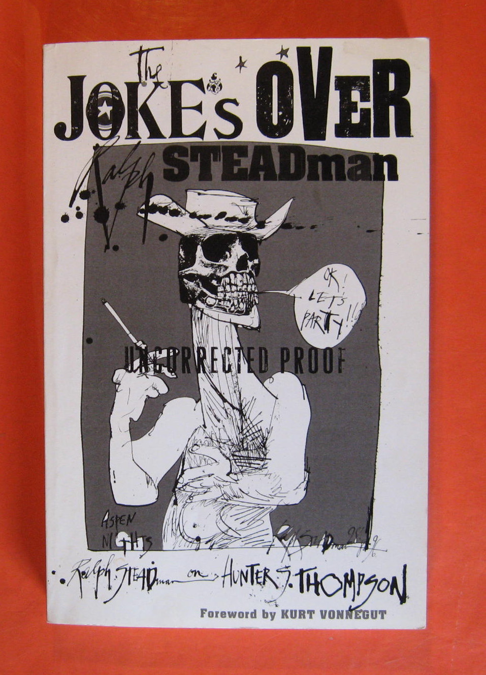 Image for The Joke's Over : Bruised Memories: Gonzo, Hunter S. Thompson, and Me