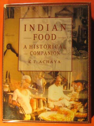 Image for Indian Food: A Historical Companion