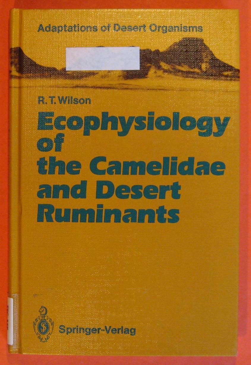 Image for Ecophysiology of the Camelidae and Desert Ruminants