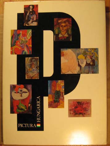 Image for Pictura Hungarica I; Hungarian Panel Painting Today
