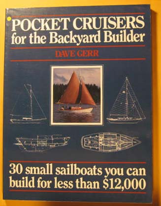 Image for Pocket Cruisers for the Backyard Builder: 30 Small Sailboats You Can Build for Less Than $12,000