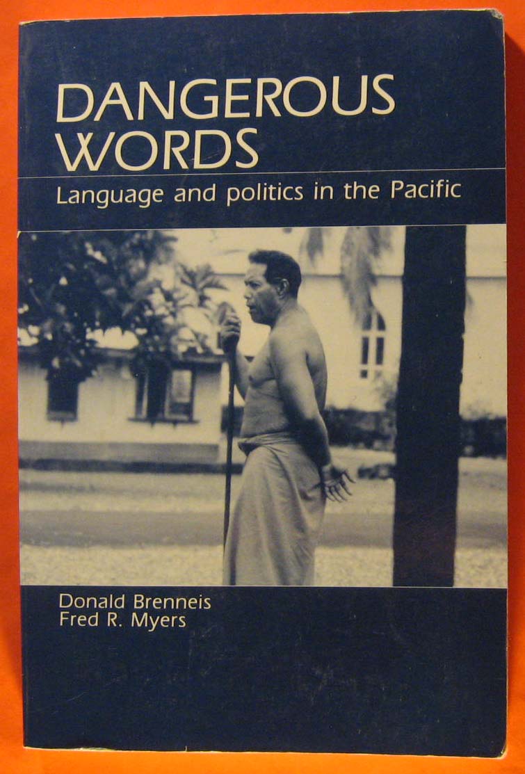 Image for Dangerous Words: Language and Politics in the Pacific