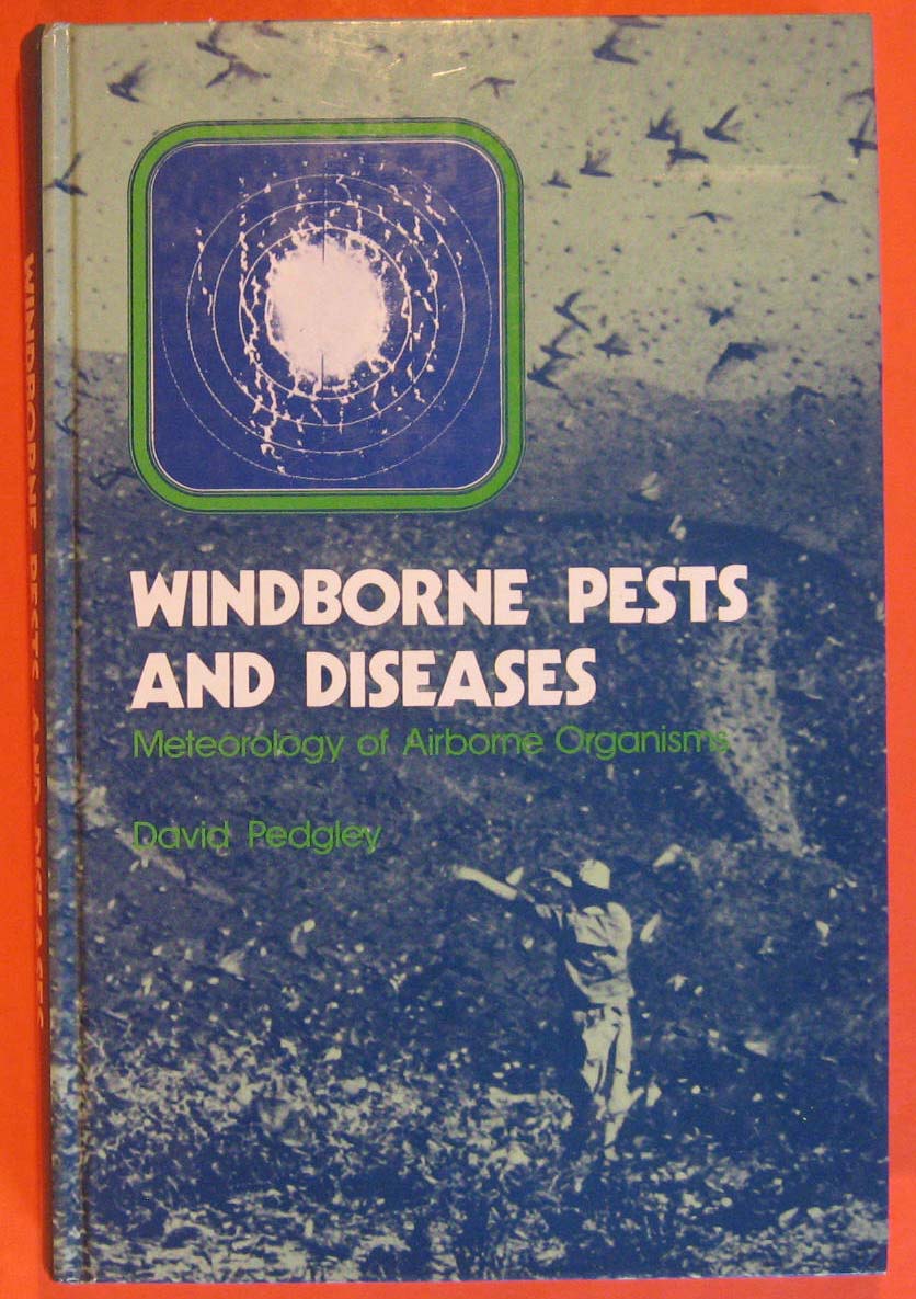 Image for Windborne Pests and Diseases: Meteorology of Airborne Organisms