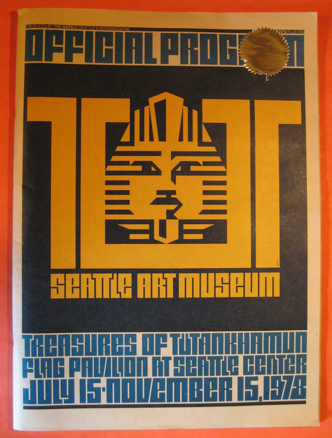 Image for Official Program: Tut:  Seattle Art Museum: Treasures of Tutankhamun Flag Pavilion at Seattle Center July 15 - November 15, 1978
