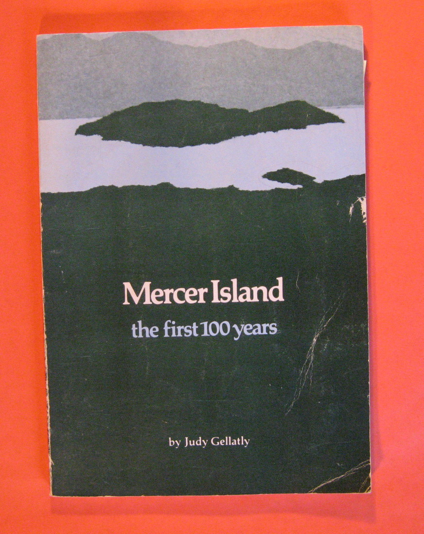 Image for Mercer Island:  The First 100 Years