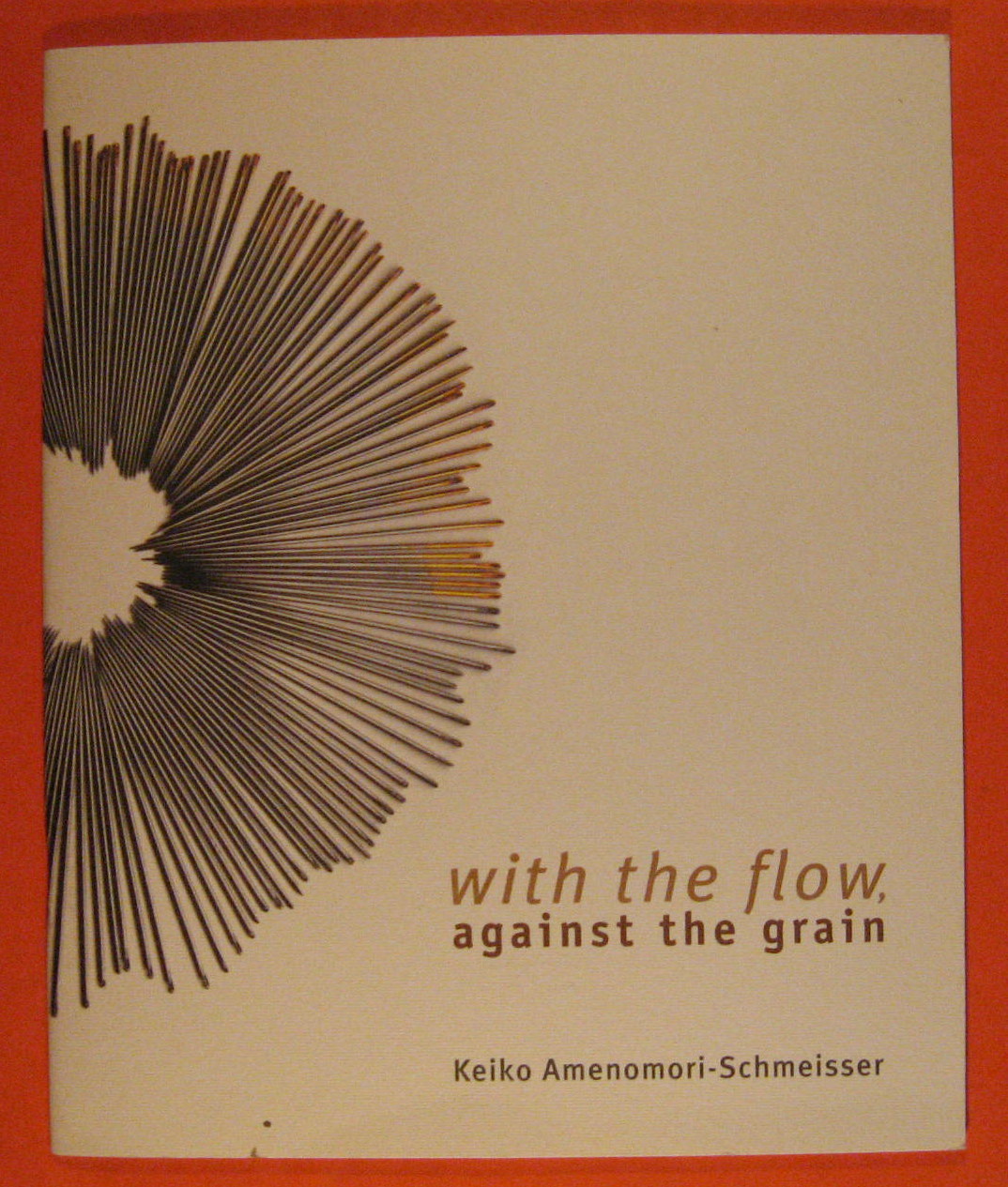 Image for With the Flow, Against the Grain