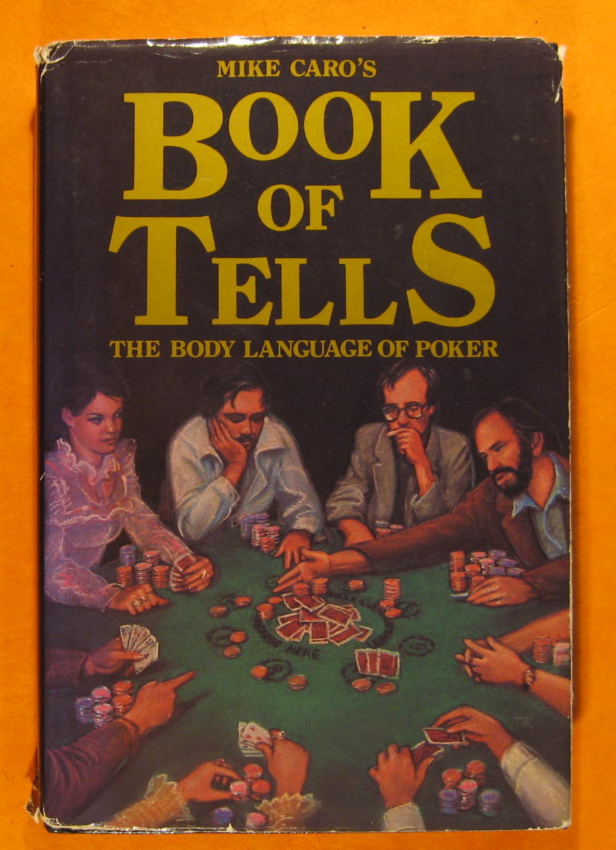 Image for Mike Caro's Book of Tells: The Body Language of Poker