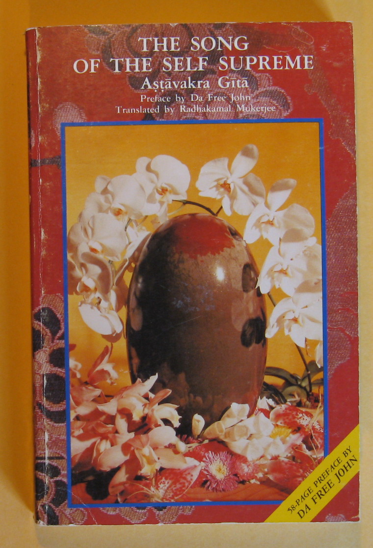 Image for The Song of the Self Supreme: Astavakra Gita : The Classical Text of Atmadvaita By Astavakra