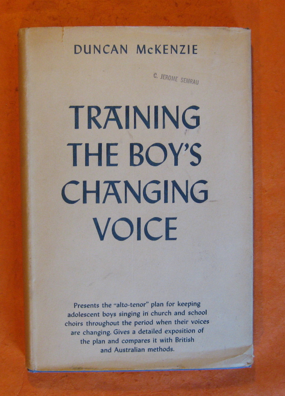 Image for Training the Boy's Changing Voice