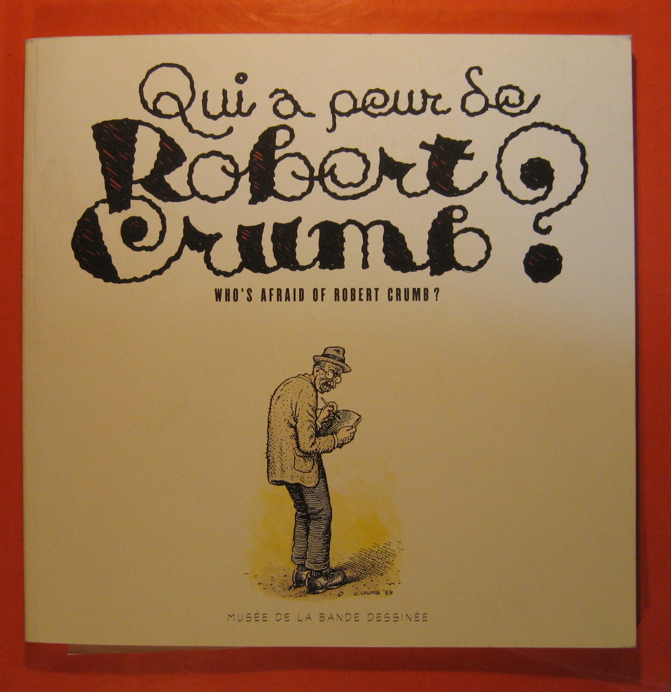 Image for Qui a Peur Se Robert Crumb? Who's Afraid of Robert Crumb