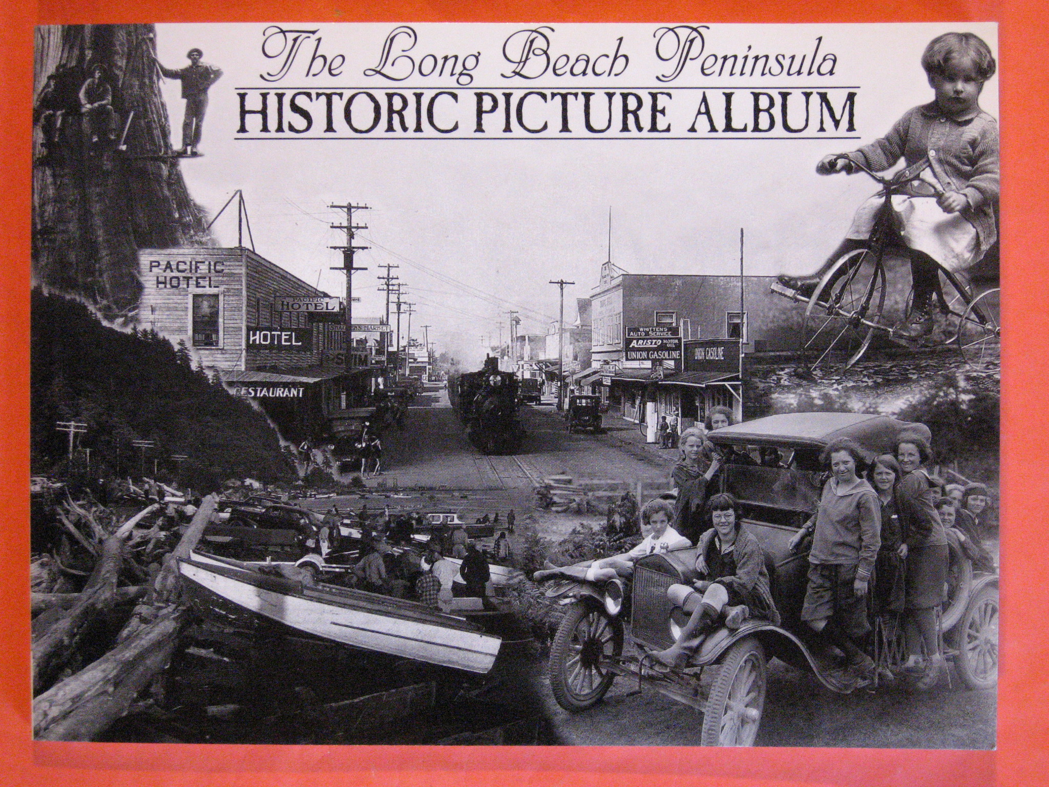 Image for The Long Beach Peninsula Historic Picture Album