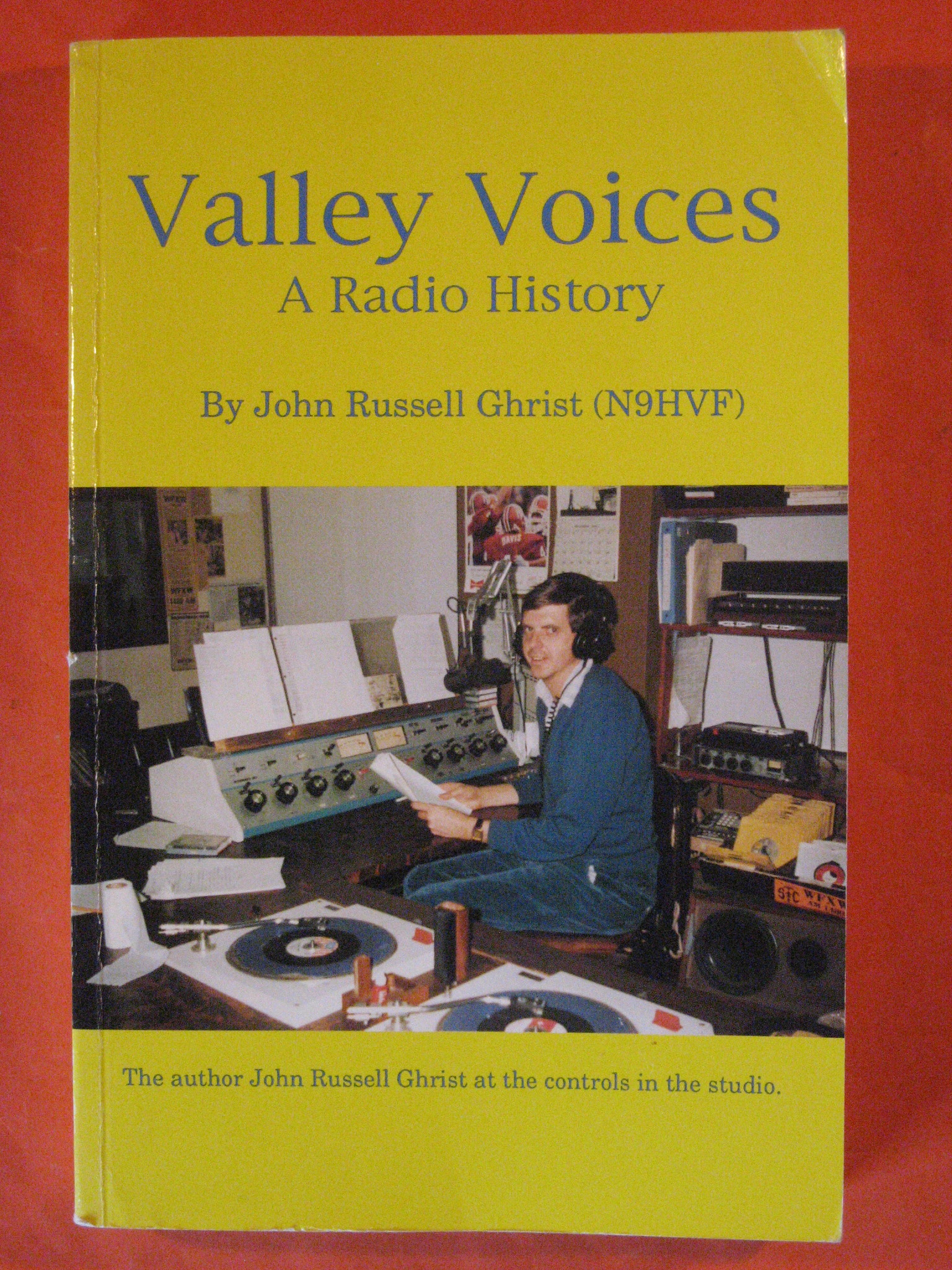 Image for Valley Voices:  A Radio History