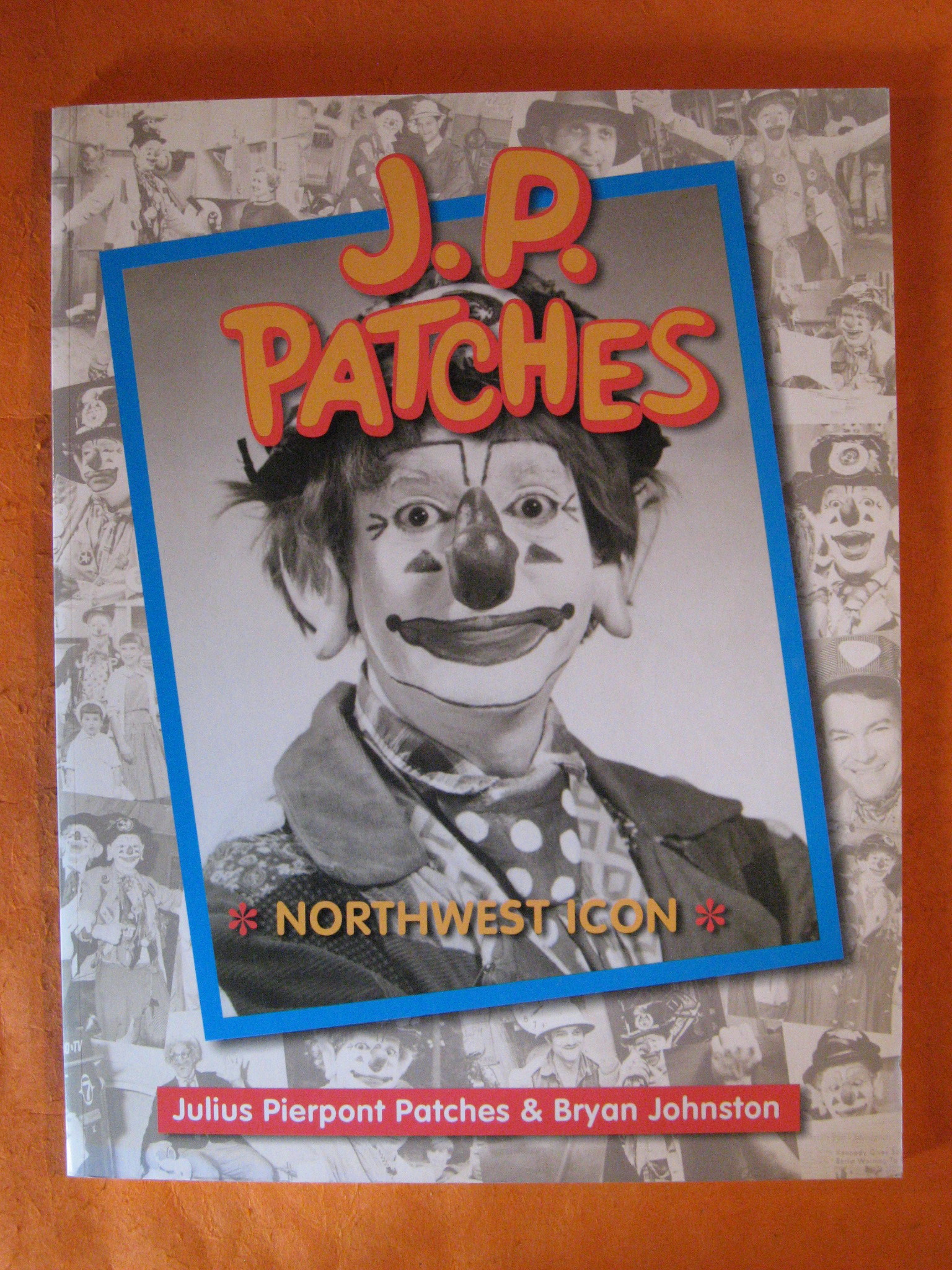 Image for J.P. Patches: Northwest Icon