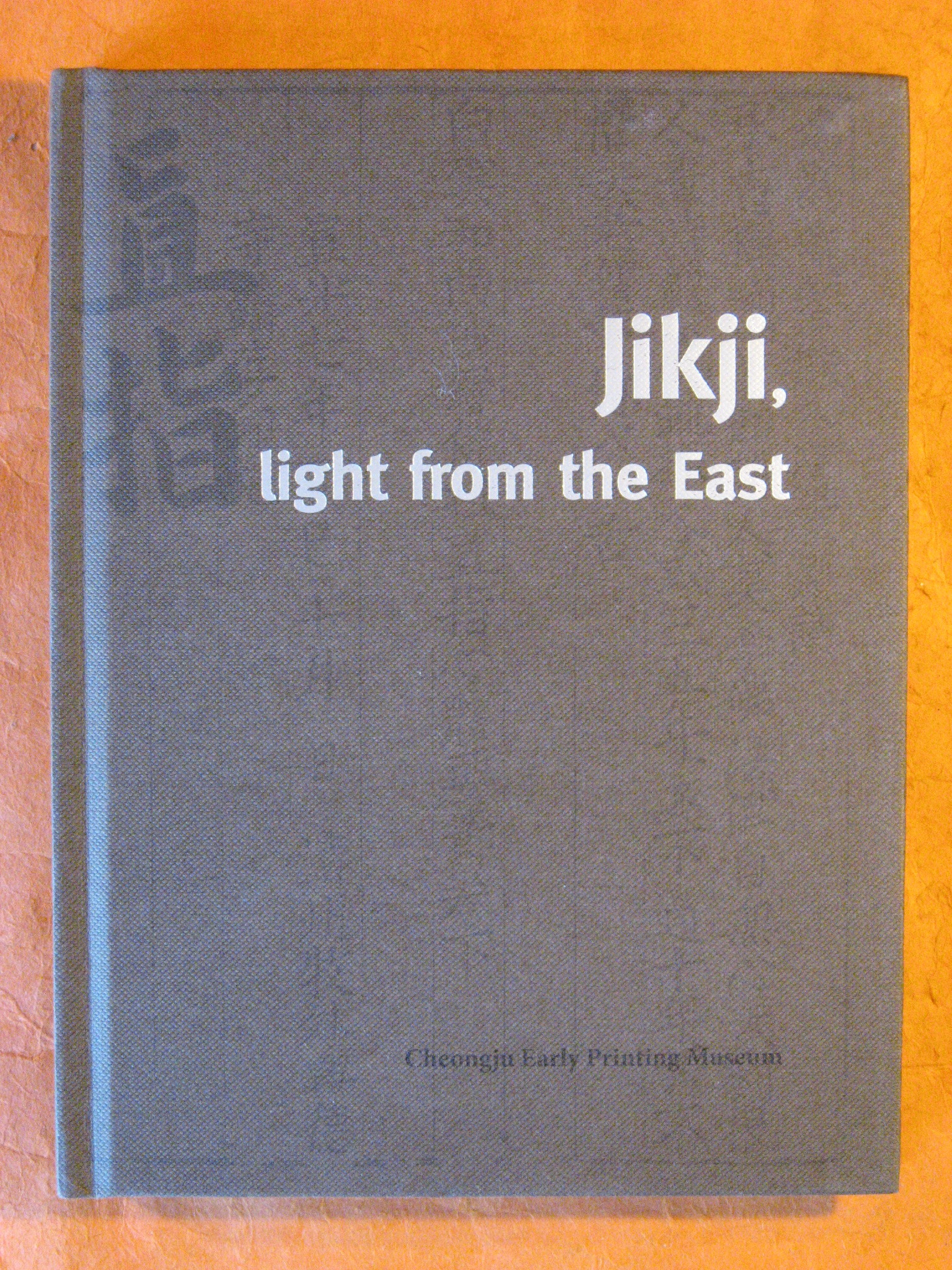 Image for Jikji, Light from the East