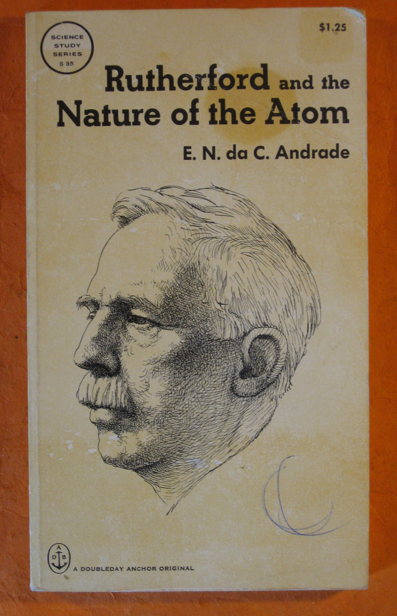 Image for Rutherford and the Nature of the Atom (Science Study Series S35)