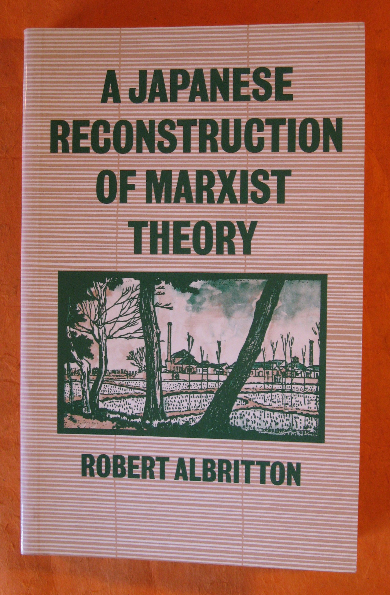 Image for A Japanese Reconstruction of Marxist Theory.