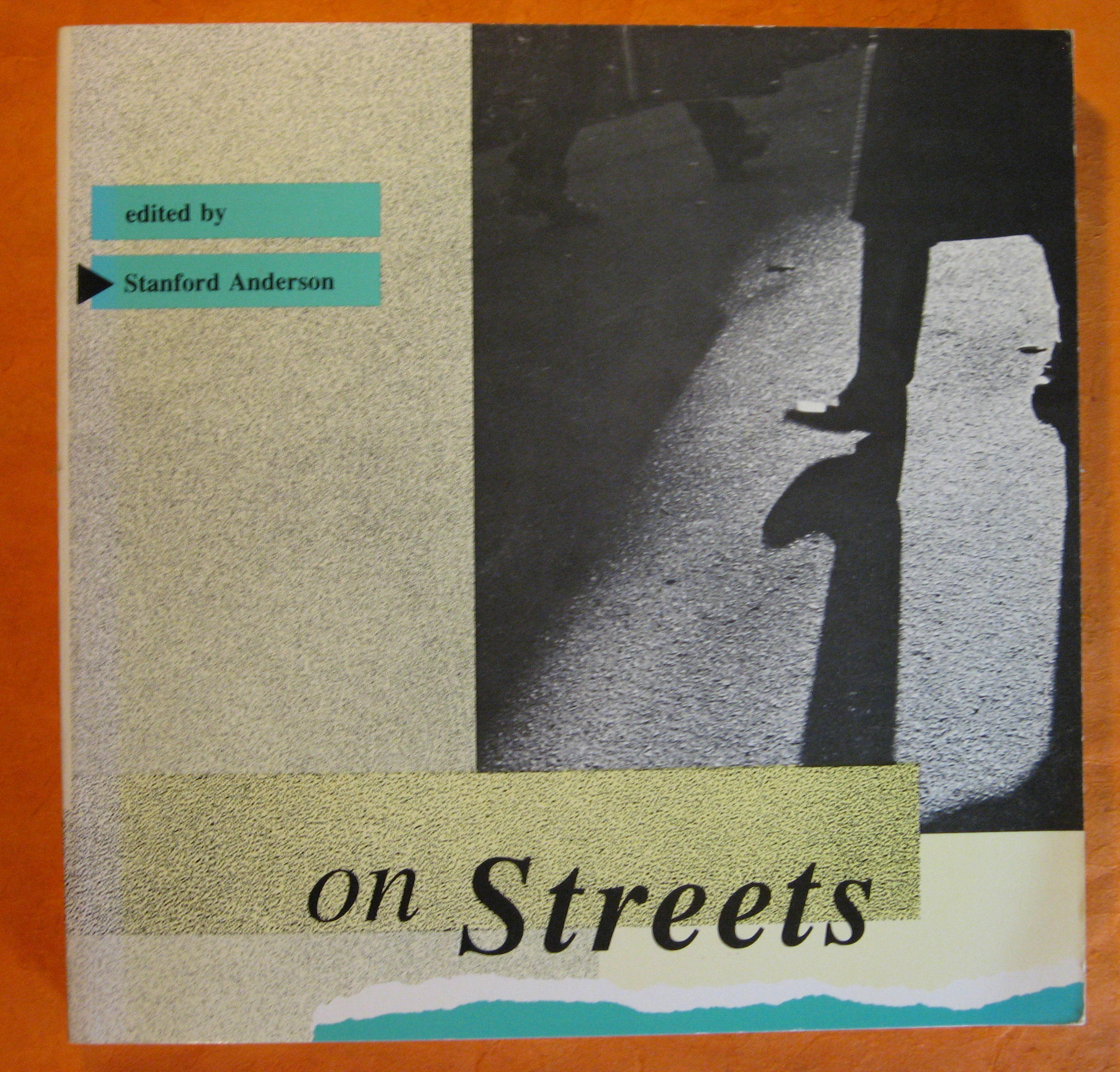 Image for On Streets: Streets as Elements of Urban Structure (The MIT Press)