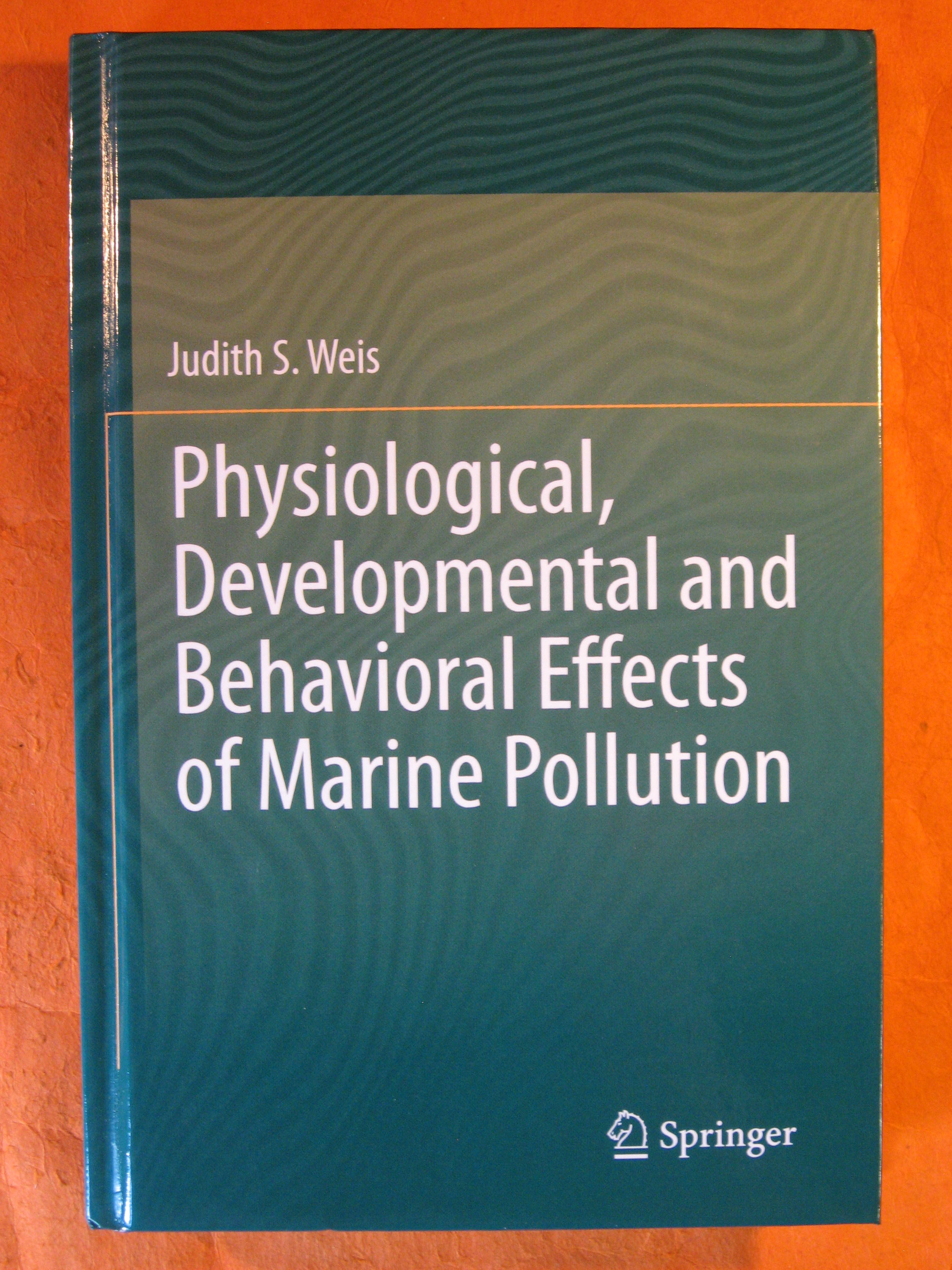 Image for Physiological, Developmental and Behavioral Effects of Marine Pollution