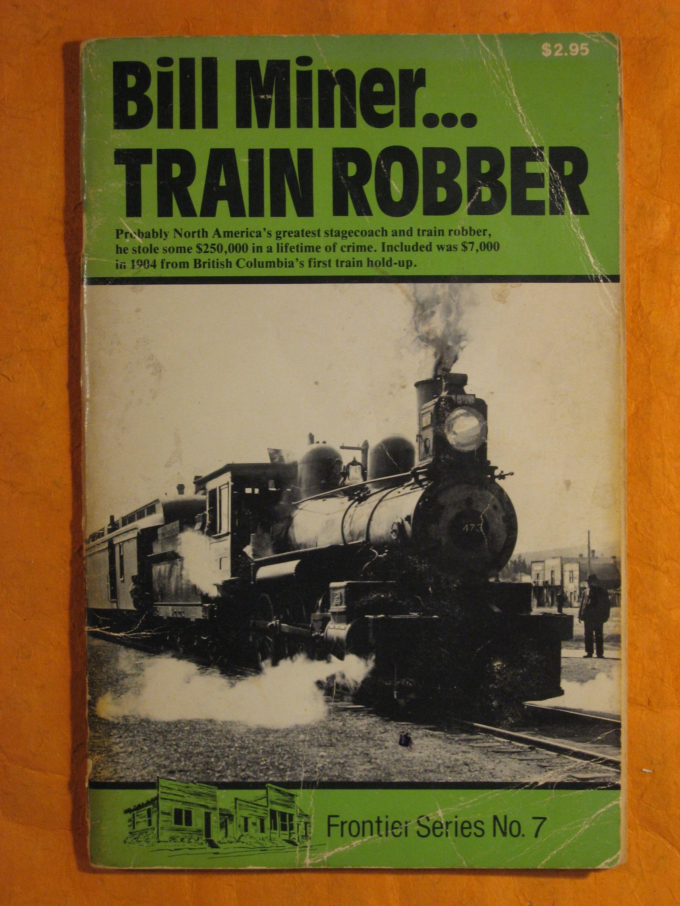 Image for Bill Miner Train Robber