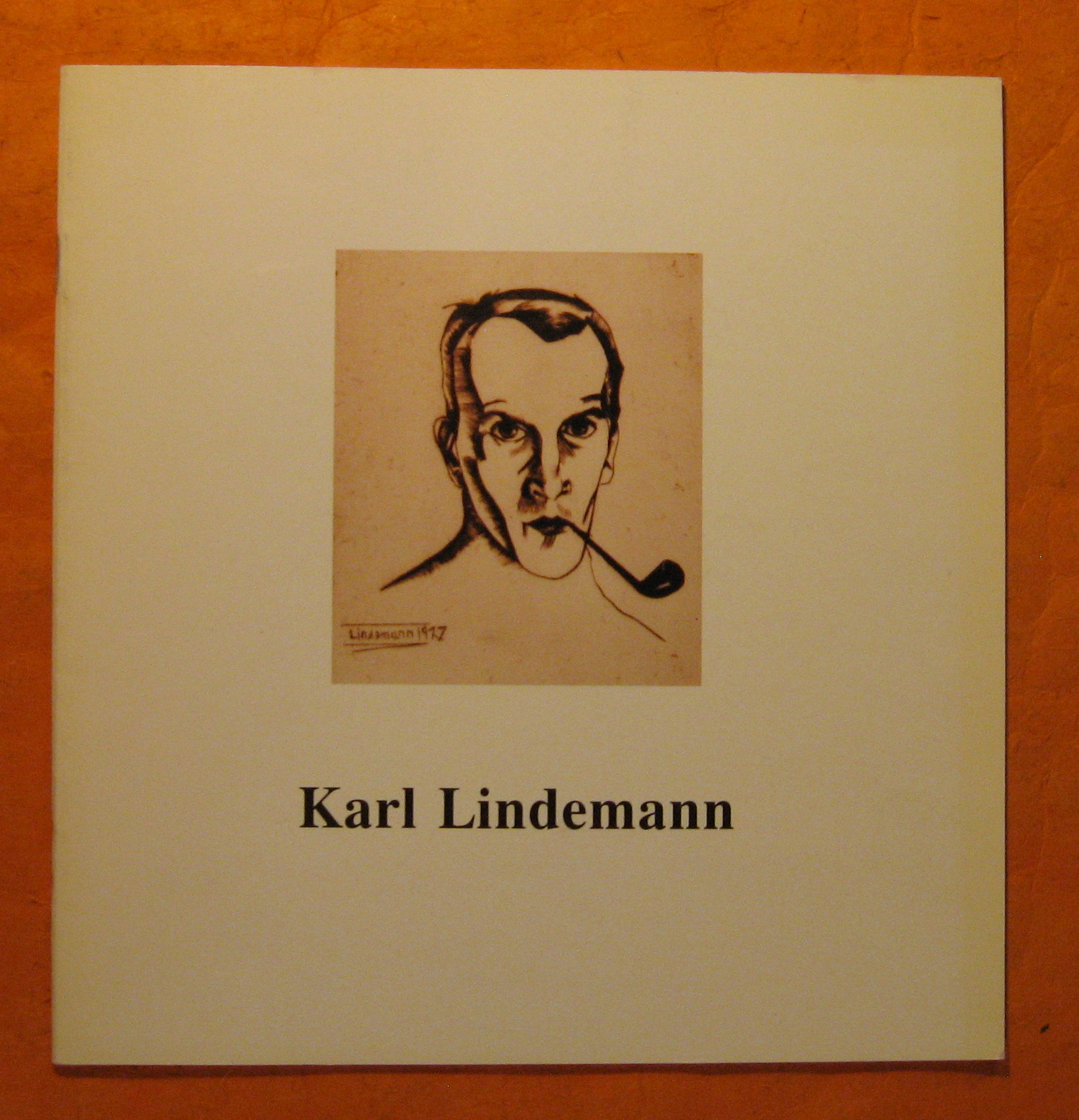 Image for Karl Lindemann 1905 - 1975 ; Exhibition Catalog of a Turbulent Twenty Years / Katalog Wystawy Burzliwe Dwudziestolecie 1925 -1945 ; Katalog Der Ausstellung : Zwanzig Bewegte Jahre 1925 - 1945