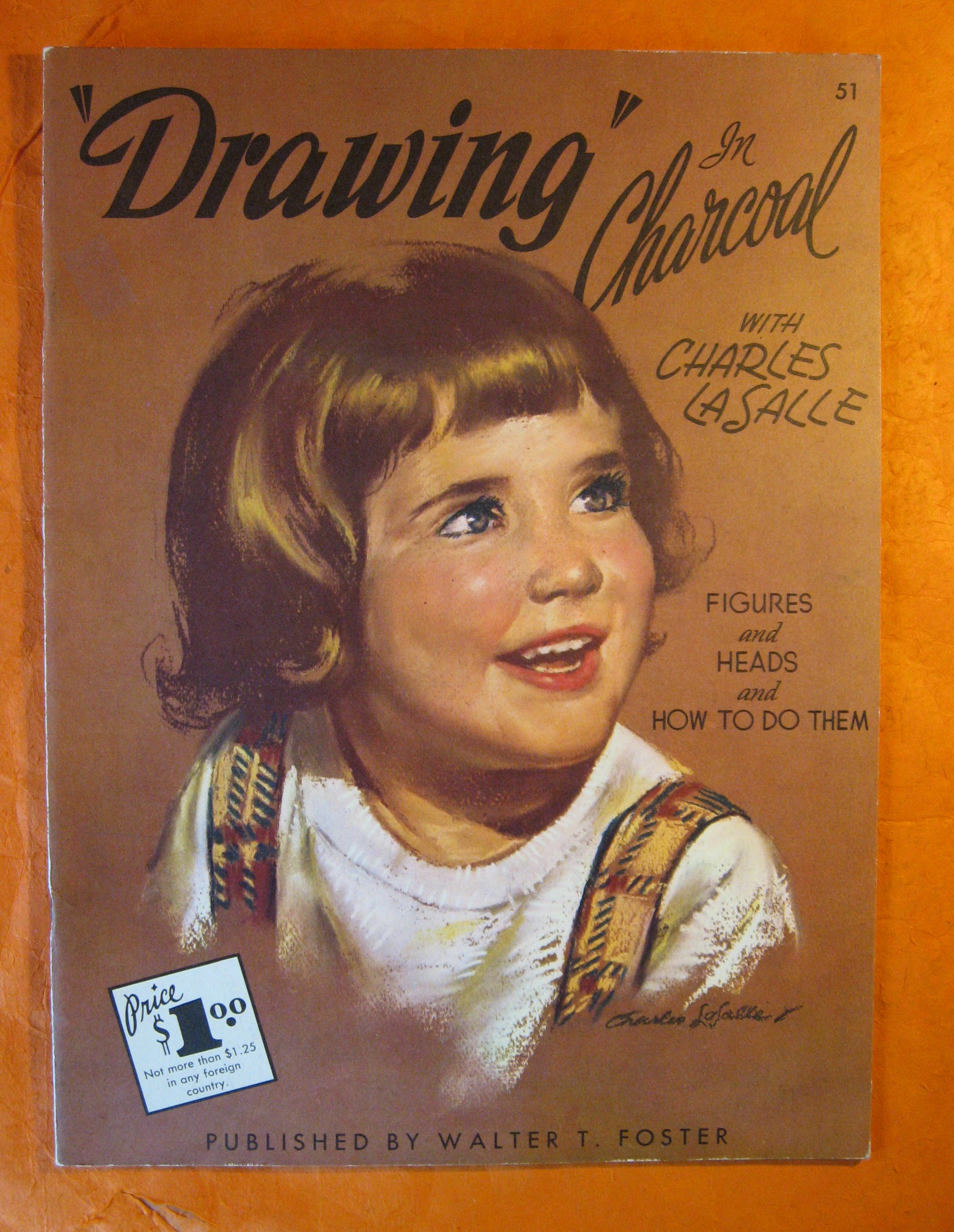 Image for Drawing in Charcoal with Charles LaSalle:  Figures and Heads and How to Do Them