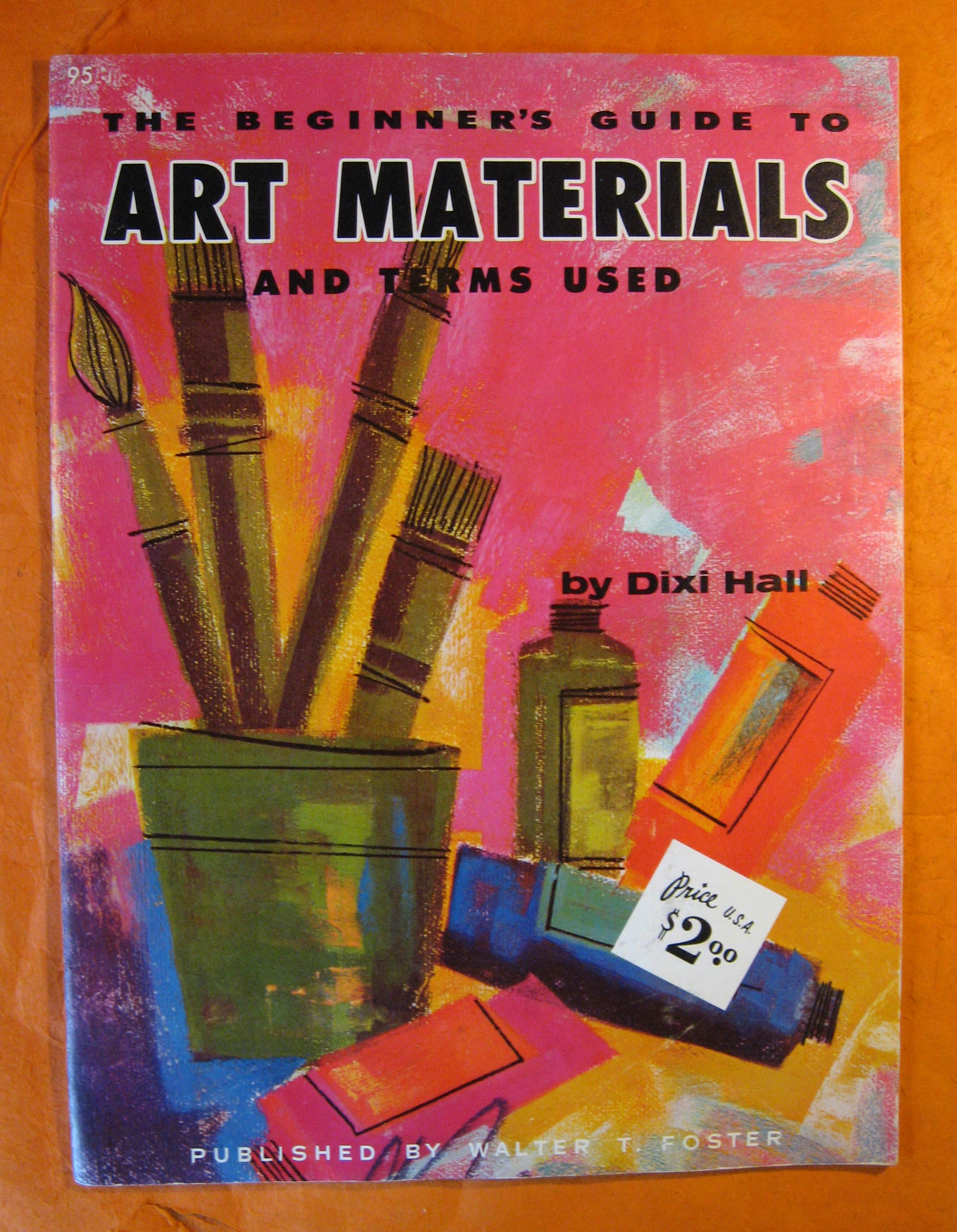 Image for The Beginner's Guide to Art Materials and Terms Used