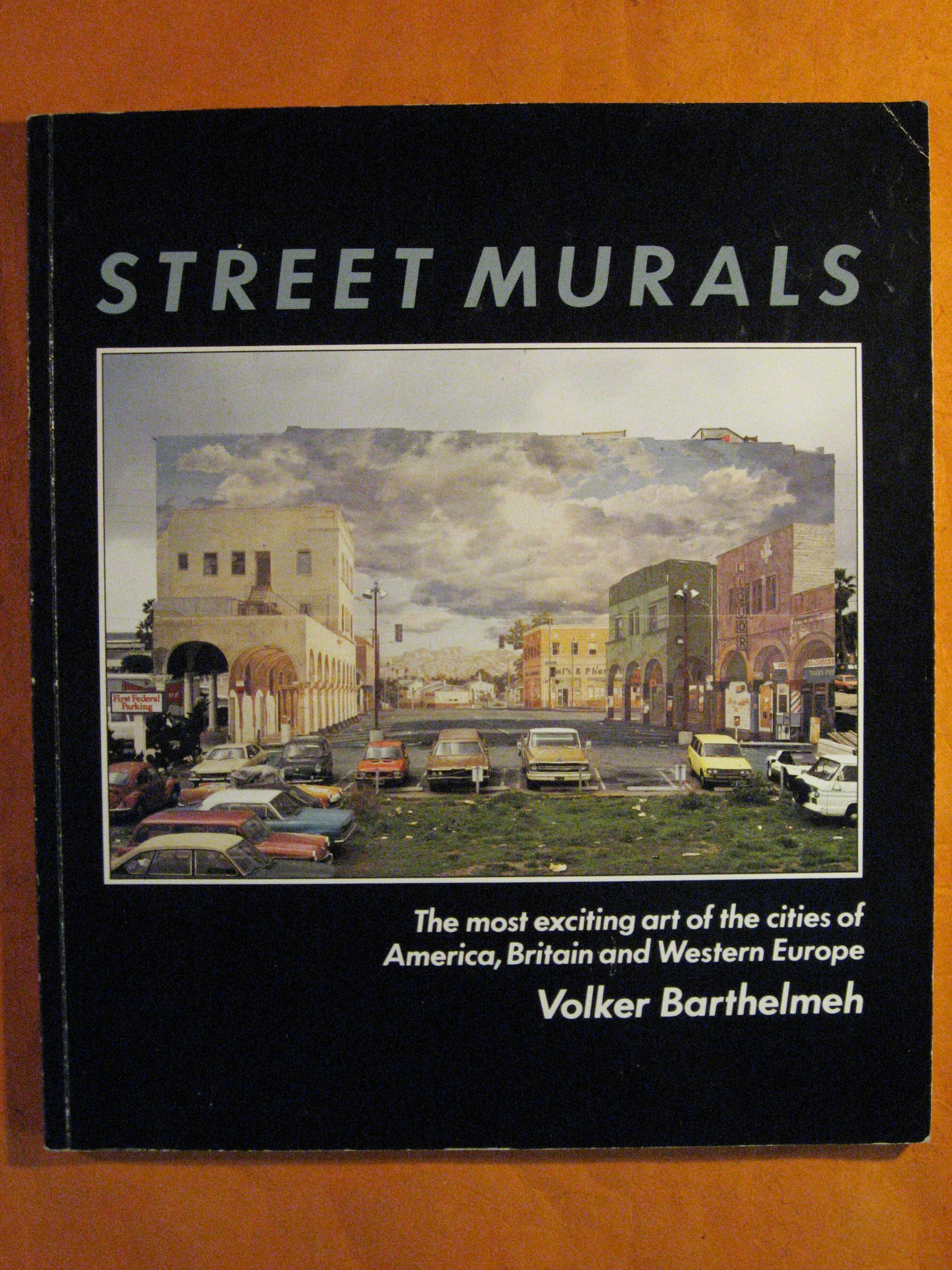 Street Murals: The Most Exciting Art of the Cities of America