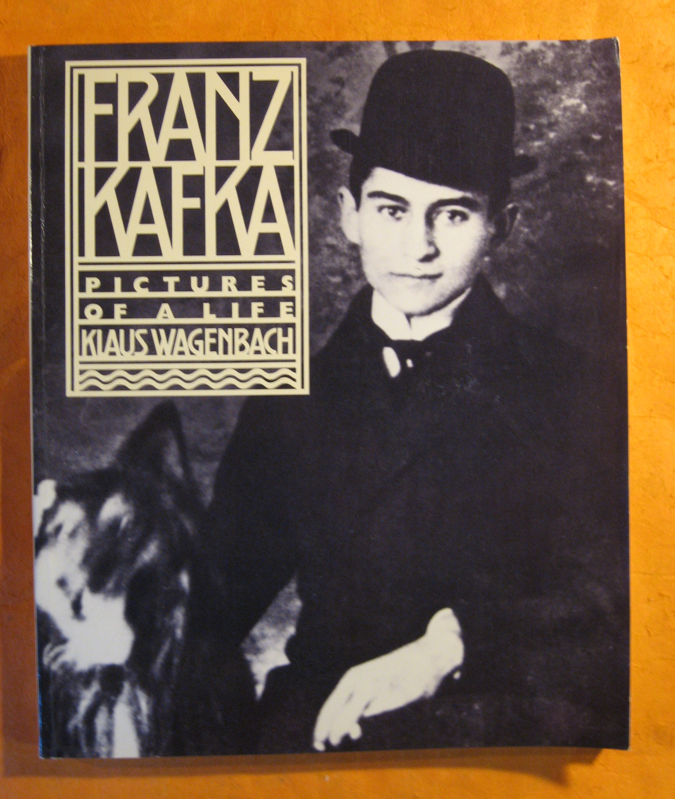Image for Franz Kafka: Pictures of a Life